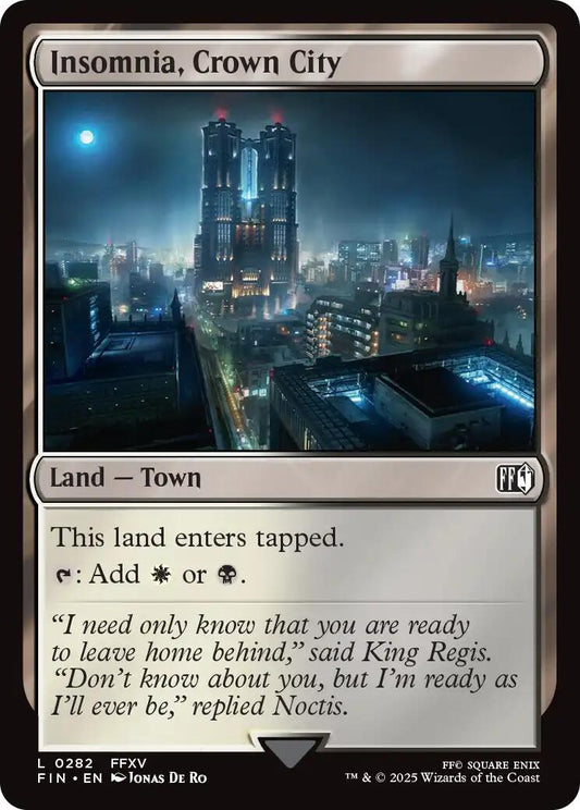 Insomnia, Crown City