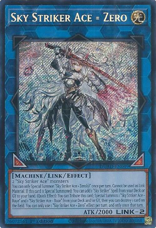 Sky Striker Ace = Zero [DUAD-EN049] Secret Rare