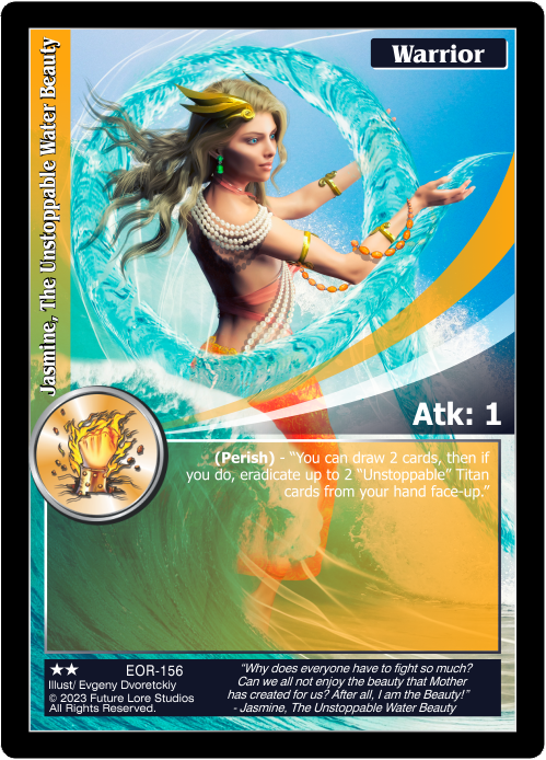 Jasmine, The Unstoppable Water Beauty (EOR-156) [Empires on the Rise - 1st Edition]