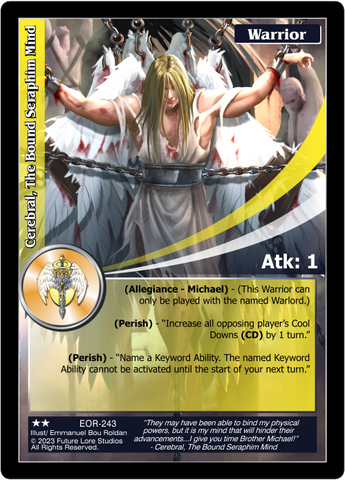 Cerebral, The Bound Seraphim Mind (EOR-243) [Empires on the Rise - 1st Edition]