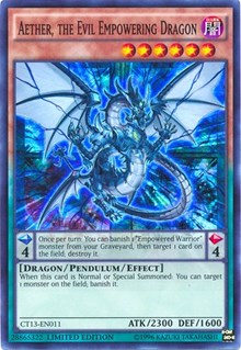 Aether, the Evil Empowering Dragon [CT13-EN011] Super Rare
