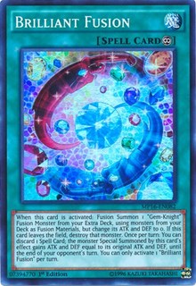 Brilliant Fusion [MP16-EN082] Super Rare