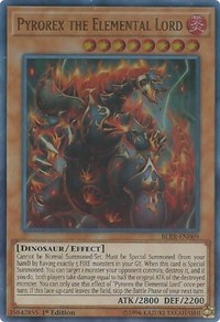 Pyrorex the Elemental Lord [BLRR-EN069] Ultra Rare