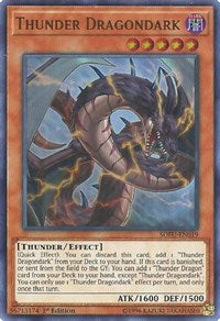 Thunder Dragondark [SOFU-EN019] Ultra Rare