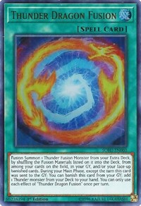 Thunder Dragon Fusion [SOFU-EN060] Ultra Rare