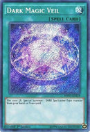 Dark Magic Veil [MVP1-ENS19] Secret Rare