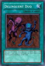 Delinquent Duo [DB1-EN024] Super Rare