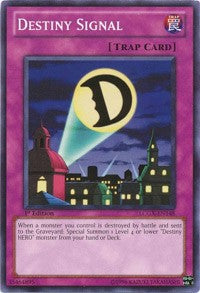Destiny Signal [LCGX-EN148] Common