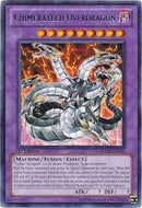 Chimeratech Overdragon [RYMP-EN061] Rare