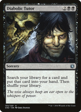 Diabolic Tutor [Conspiracy: Take the Crown]