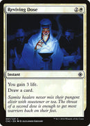 Reviving Dose [Conspiracy: Take the Crown]