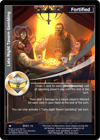 Late Night Tavern Gambling (BH01-15) [Bountiful Harvest Season One - 1st Edition]