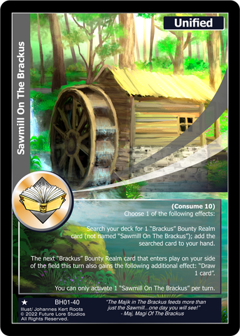 Sawmill On The Brackus (BH01-40) [Bountiful Harvest Season One - 1st Edition]