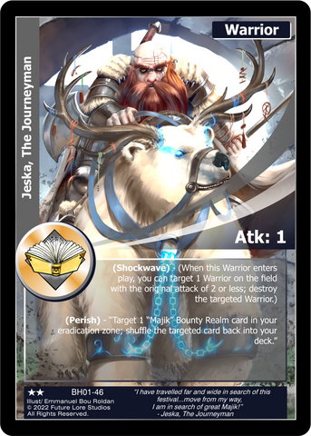 Jekska, The Journeyman (BH01-46) [Bountiful Harvest Season One - 1st Edition]