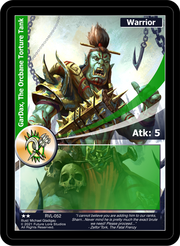 GarDax, The Orcbane Torture Tank (RVL-052) [Ravaged Lands - 1st Edition]