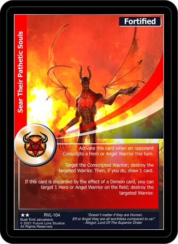 Sear Their Pathetic Souls (RVL-104) [Ravaged Lands - 1st Edition]