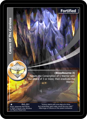 Cavern Of The Careless (RVL-251) [Ravaged Lands - 1st Edition]