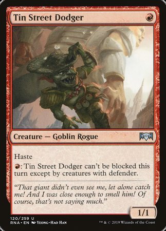 Tin Street Dodger [Ravnica Allegiance]