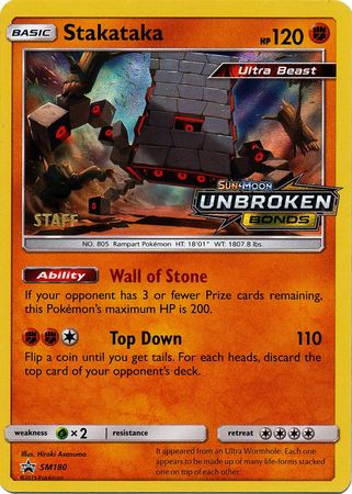 Stakataka (SM180) (Staff Prerelease Promo) [Sun & Moon: Black Star Promos]