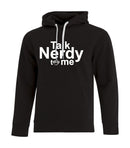 Nerdz Talk Nerdy Hoodie