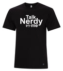 Nerdz Talk Nerdy Tee