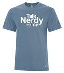 Nerdz Talk Nerdy Tee